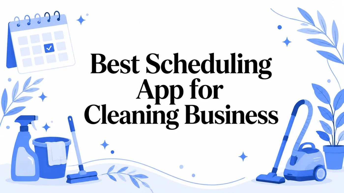 Banner announcing the best scheduling app for cleaning businesses with blue cleaning tools illustration around the text.